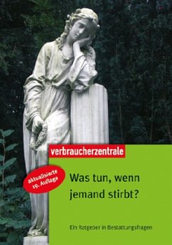 Was tun, wenn jemand stirbt? - Heidepeter, Lothar