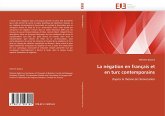 La négation en français et en turc contemporains