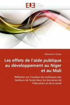 Les Effets de l''aide Publique Au Développement Au Niger Et Au Mali - Yahaya, Mahamane