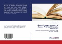 Finite Element Analysis of Human Artificial Hip Joint Prosthesis - Kulkarni, Mrudula;Mrudula S., Kulkarni