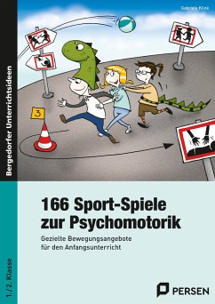 166 Sport-Spiele zur Psychomotorik - Klink, Gabriele