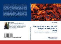 The Legal Status and the Self-Images of Translators in Turkey