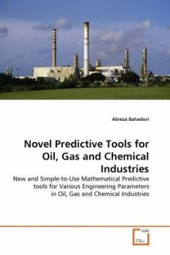 Novel Predictive Tools for Oil, Gas and Chemical Industries - Bahadori, Alireza