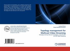 Topology management for Multicast Video Streaming - D'Anna, Carmen;Reforgiato Recupero, Diego