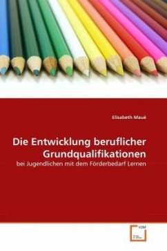 Die Entwicklung beruflicher Grundqualifikationen