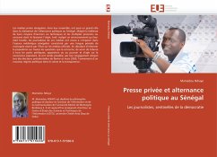 Presse privée et alternance politique au Sénégal - Ndiaye, Mamadou