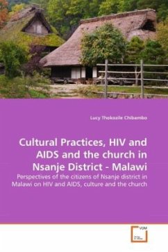 Cultural Practices, HIV and AIDS and the church in Nsanje District - Malawi - Chibambo, Lucy Thokozile