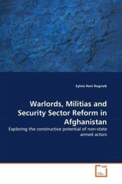 Warlords, Militias and Security Sector Reform in Afghanistan - Rognvik, Sylvia Rani