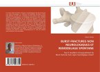 BURST-FRACTURES NON NEUROLOGIQUES ET REMODELAGE SPONTANE