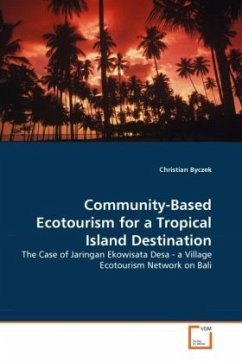 Community-Based Ecotourism for a Tropical Island Destination - Byczek, Christian
