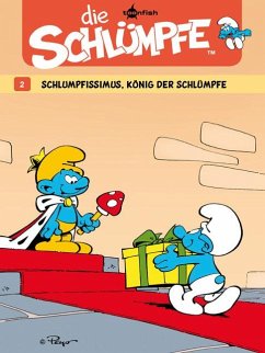 Schlumpfissimus, König der Schlümpfe / Die Schlümpfe Bd.2 - Peyo