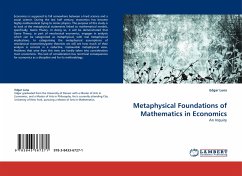 Metaphysical Foundations of Mathematics in Economics