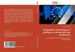 Intégration économique et juridique et attractivité des juridictions - Borsi, François-Xavier