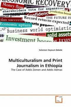 Multiculturalism and Print Journalism in Ethiopia - Bekele, Solomon Seyoum