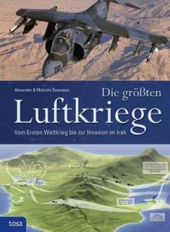 Die größten Luftkriege - Swanston, Alexander; Swanston, Malcolm