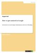 How to get noticed in Google - Bild 1
