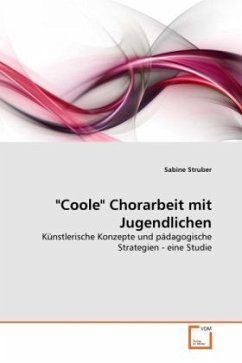 &quote;Coole&quote; Chorarbeit mit Jugendlichen