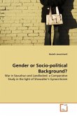 Gender or Socio-political Background?