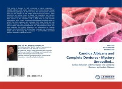 Candida Albicans and Complete Dentures - Mystery Unravelled...