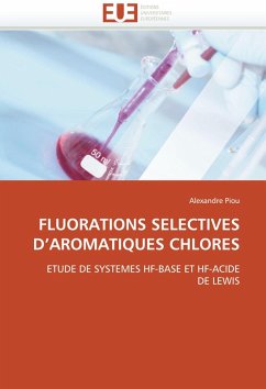 Cover FLUORATIONS SELECTIVES D''AROMATIQUES CHLORES