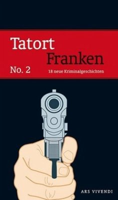 Tatort Franken Bd.2