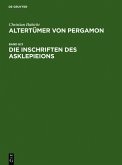 Die Inschriften des Asklepieions / Altertümer von Pergamon Band 8/3