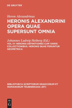 Heronis definitiones cum variis collectionibus. Heronis quae feruntur geometrica - Heron Alexandrinus