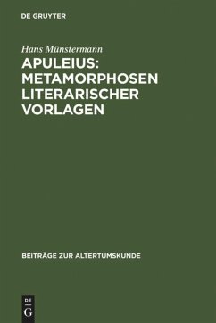 Apuleius: Metamorphosen literarischer Vorlagen - Münstermann, Hans