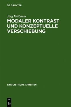 Modaler Kontrast und konzeptuelle Verschiebung - Meibauer, Jörg