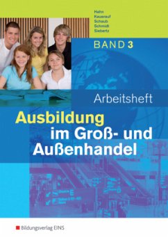 Arbeitsheft / Ausbildung im Groß- und Außenhandel Bd.3