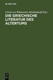 Die griechische Literatur des Altertums