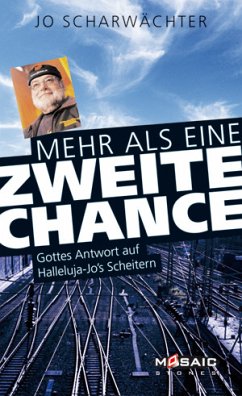 Mehr als eine zweite Chance - Jo Scharwächter