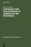 Theurgie und Philosophie in Jamblichs De mysteriis