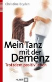 Mein Tanz mit der Demenz