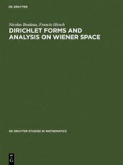 Dirichlet Forms and Analysis on Wiener Space - Bouleau, Nicolas;Hirsch, Francis