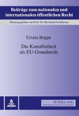 Die Kunstfreiheit als EU-Grundrecht