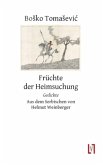 Früchte der Heimsuchung Früchte der Heimsuchung