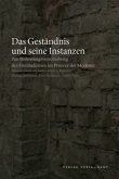 Das Geständnis und seine Instanzen