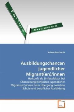 Ausbildungschancen jugendlicher Migrant(en)/innen