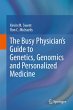 The Busy Physician's Guide To Genetics,... - Bild 1