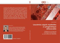 Leucémies aiguës myéloïdes à cytogénétique défavorable - Perrot, Aurore