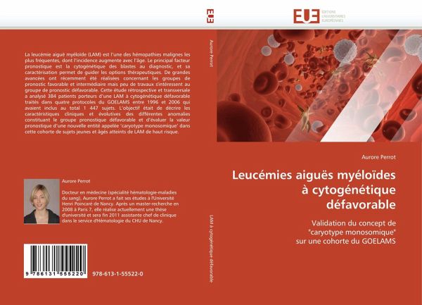 Leucémies aiguës myéloïdes à cytogénétique défavorable Leucémies aiguës myéloïdes à cytogénétique défavorable