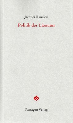 Politik der Literatur - Rancière, Jacques