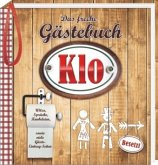 Das freche Gästebuch fürs Klo Das freche Gästebuch fürs Klo