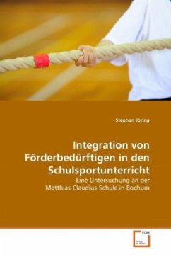 Integration von Förderbedürftigen in den Schulsportunterricht - Jöring, Stephan