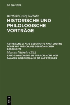 Der Orient bis zur Schlacht von Salamis. Griechenland bis auf Perikles