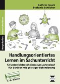 Handlungsorientiertes Lernen im Sachunterricht