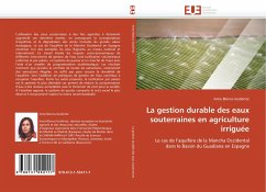 La gestion durable des eaux souterraines en agriculture irriguée - Blanco-Gutiérrez, Irene