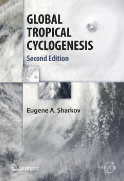 GLOBAL TROPICAL CYCLOGENESIS - Sharkov, Eugene A.