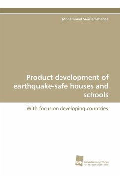 Product development of earthquake-safe houses and schools - Samsamshariat, Mohammad